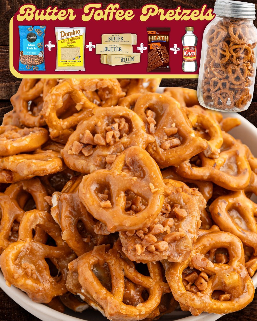 🧈✨ Butter Toffee Pretzels – Sweet, Salty, and Irresistibly Crunchy!