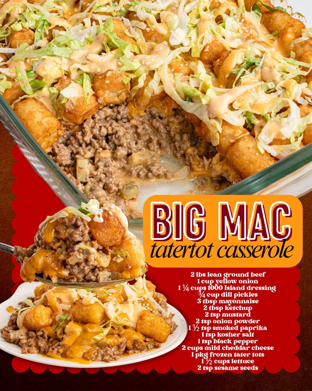 BIG MAC TATER TOT CASSEROLE