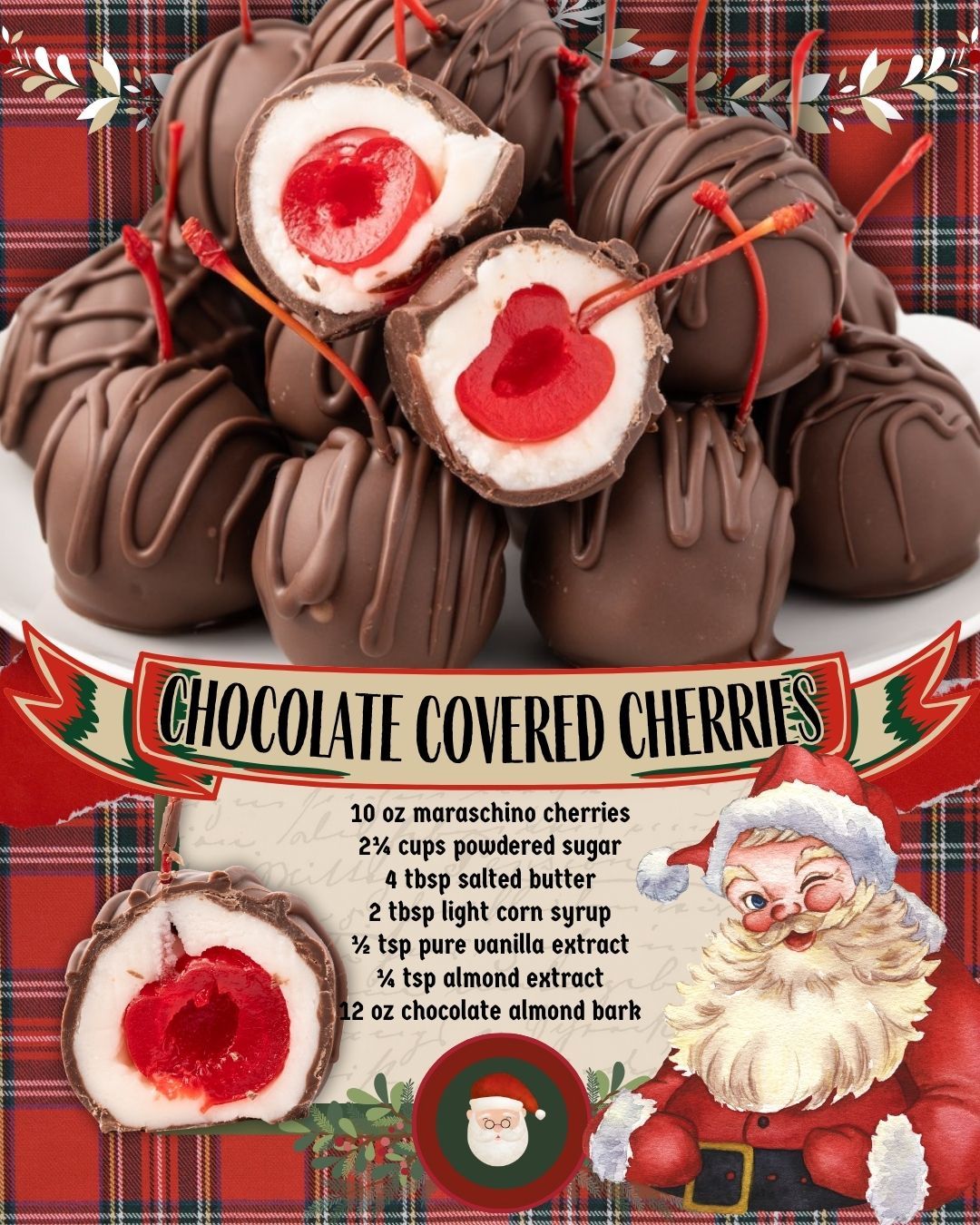 CHOCOLATE COVERED CHERRIES